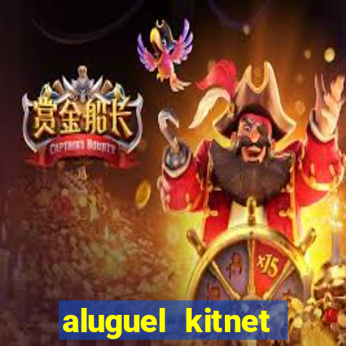 aluguel kitnet cruzeiro novo df